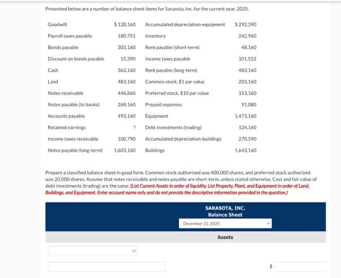  please solve and show work. Thanks Presented below are a number