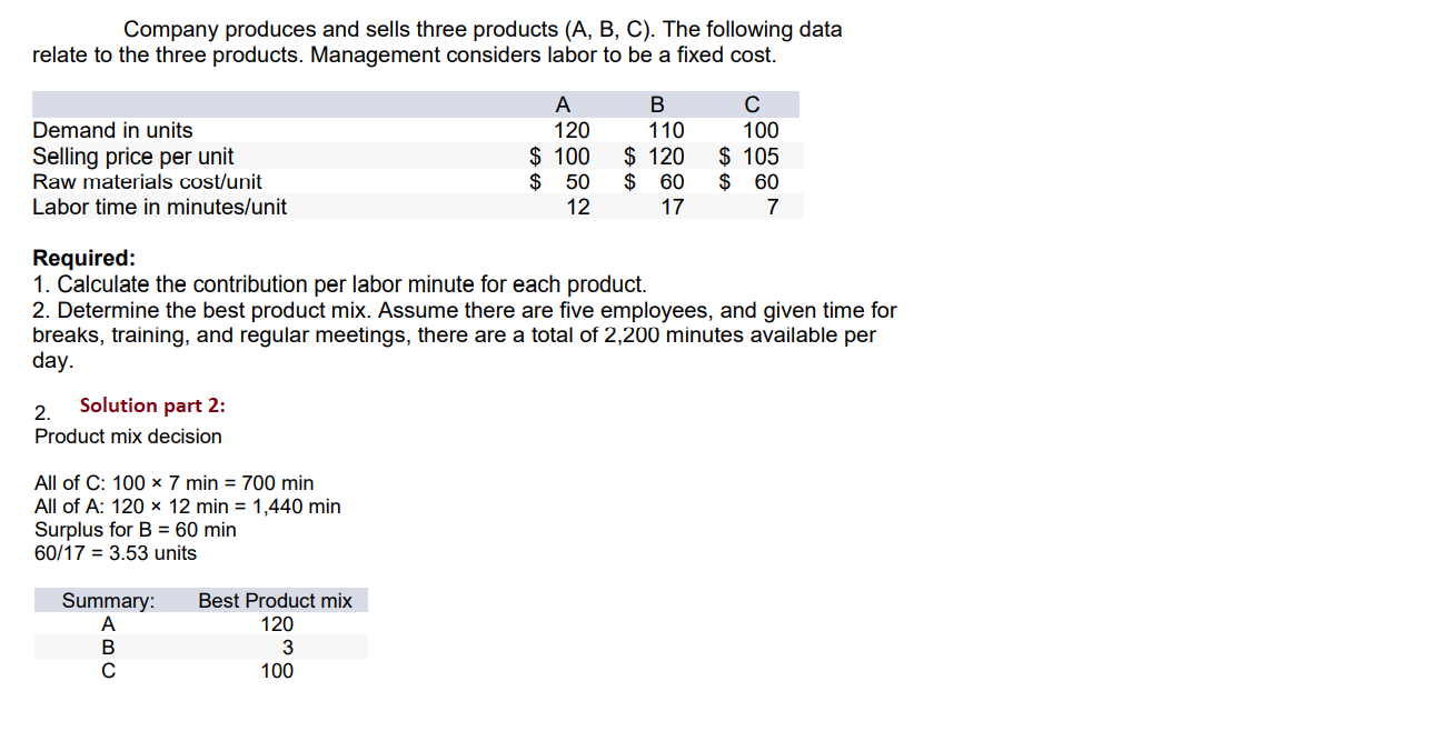 Can someone please explain how we got 3 for product B in