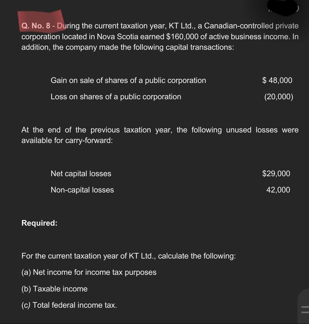  answer in type written please Q. No. 8 - During the