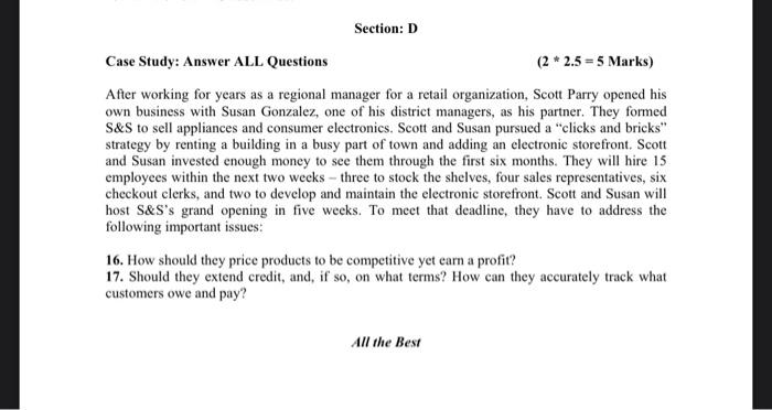  Section: D Case Study: Answer ALL Questions (2 * 2.5 =