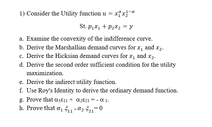  1- 1) Consider the Utility function u = Exax/ - a