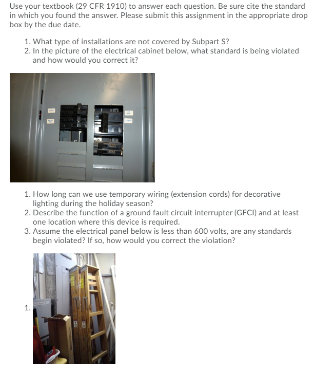 Use your textbook (29 CFR 1910) to answer each question. Be