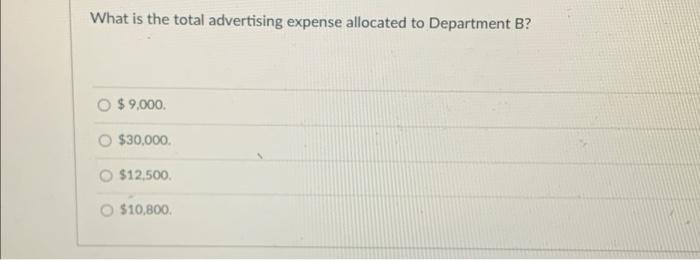 service department expenses to its various operating (sales) departments. The following data