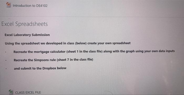 please solve using spreadsheet Introduction to DE4102 Excel Spreadsheets Excel Laboratory Submission