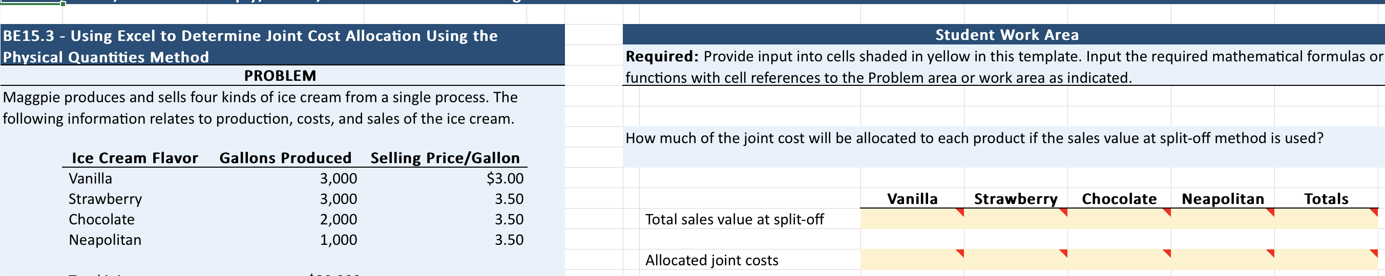 BE15.3 - Using Excel to Determine Joint Cost Allocation Using the Physical