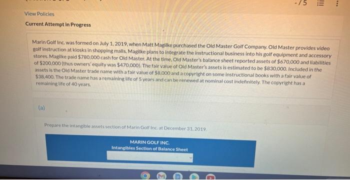 could someone please help woth breakdown? Marin Golf Inc. was formed on