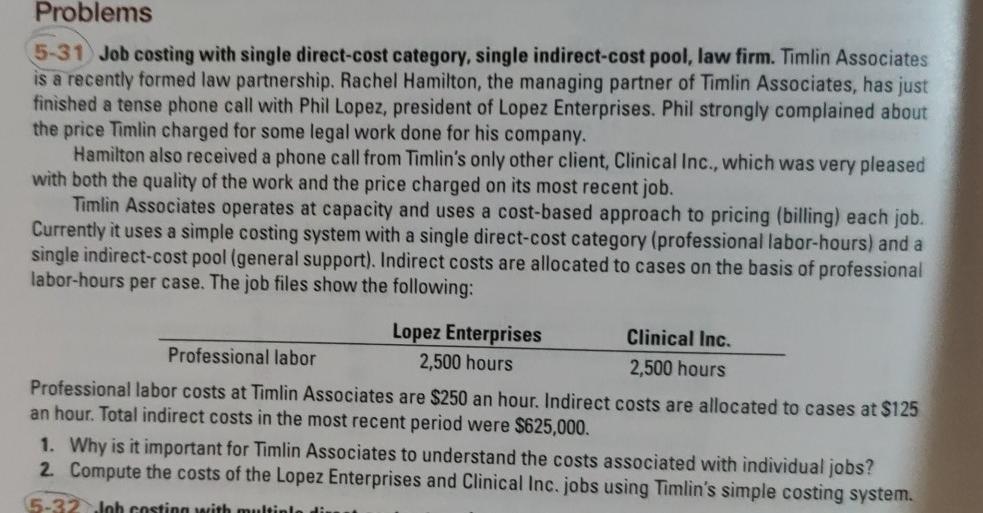 Problems 5-31 Job costing with single direct-cost category, single indirect-cost pool,
