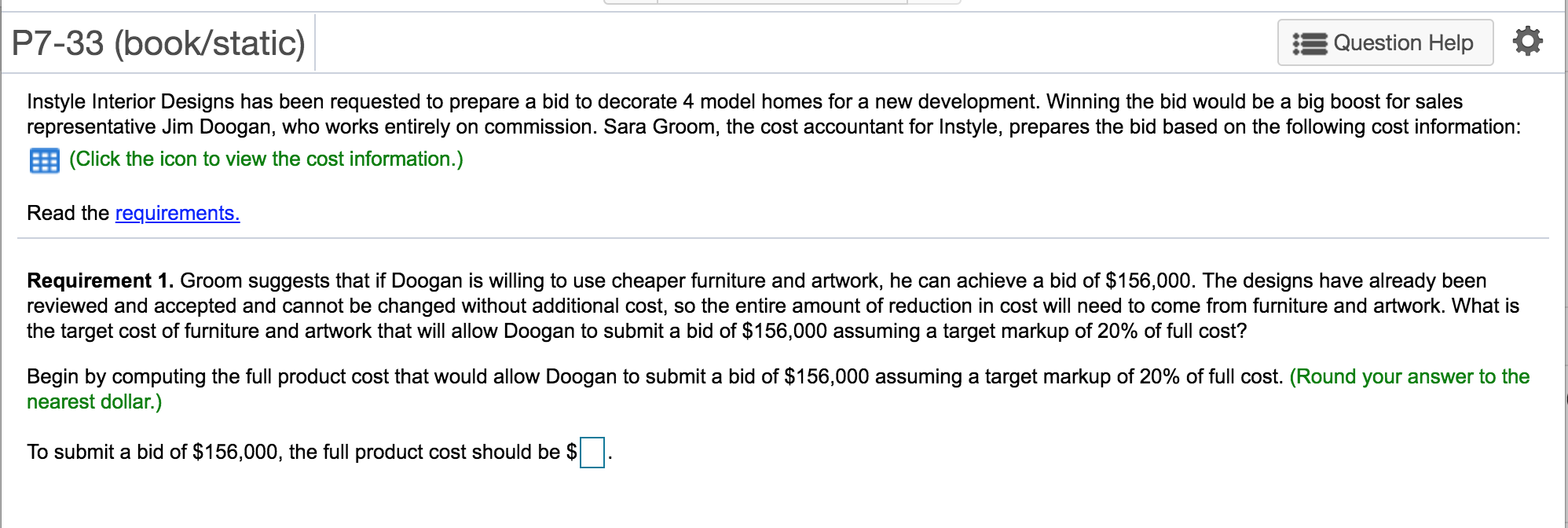 P7-33 (book/static) Question Help Instyle Interior Designs has been requested to
