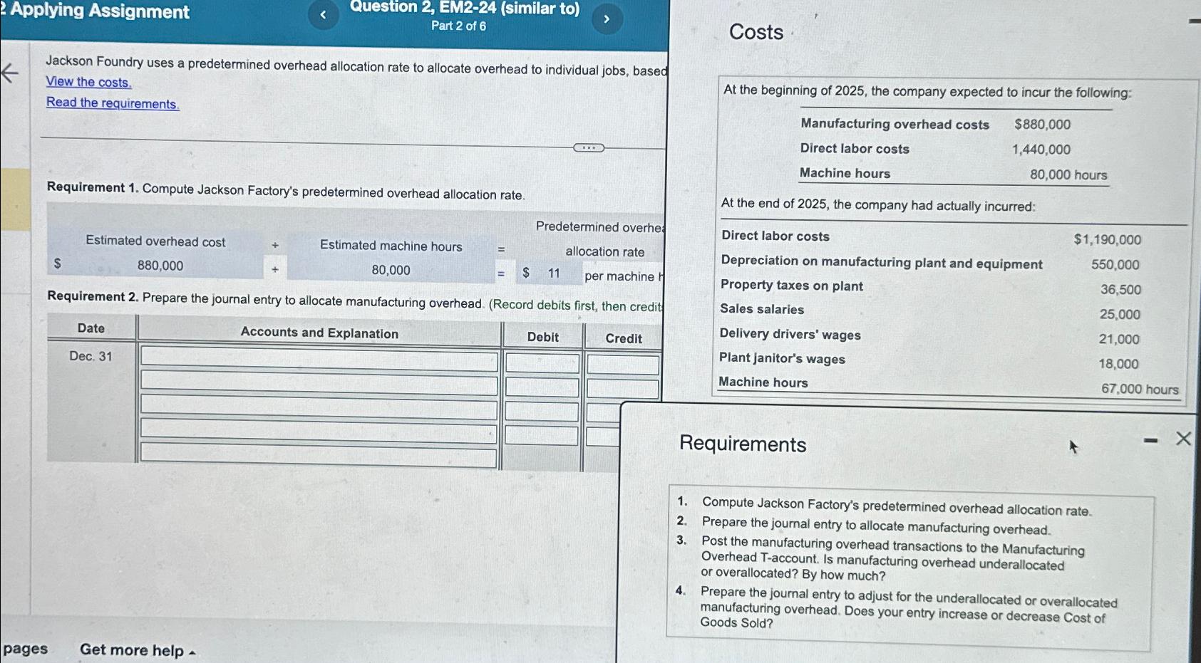  Applying Assignment Question 2, EM2-24(similar to) Part 2 of 6 Costs