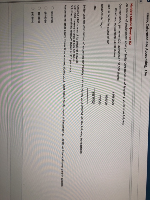  Kieso, Intermediate Accounting, 16e Multiple Choice Question 82 An analysis of