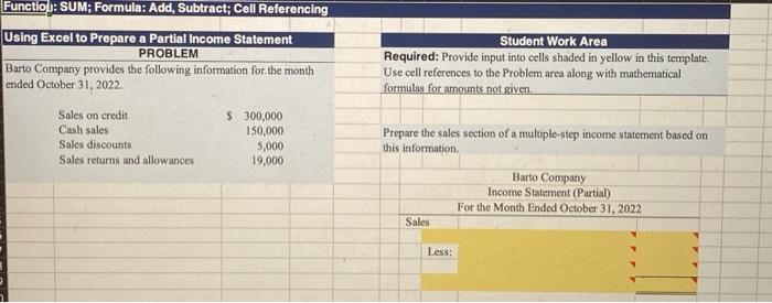  Functioly: SUM; Formula: Add, Subtract; Cell Referencing Using Excel to Prepare