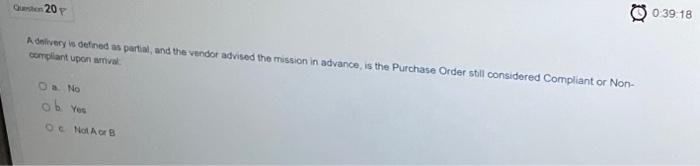  A defivery is defined as partal, and the vendor advised the