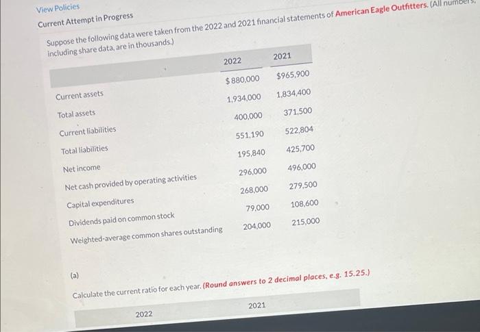 help ASAp View Policies Current Attempt in Progress Suppose the following data