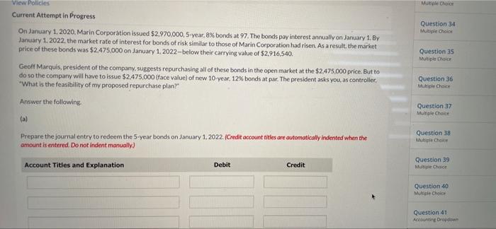 NEEED HELP ASAP Mul Choice Question 34 Multiple Choice Question 35 Multiple