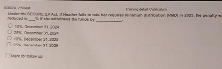  $9024,250 AM Training detal Curriculum Under the SECURE 2.0 Act, if