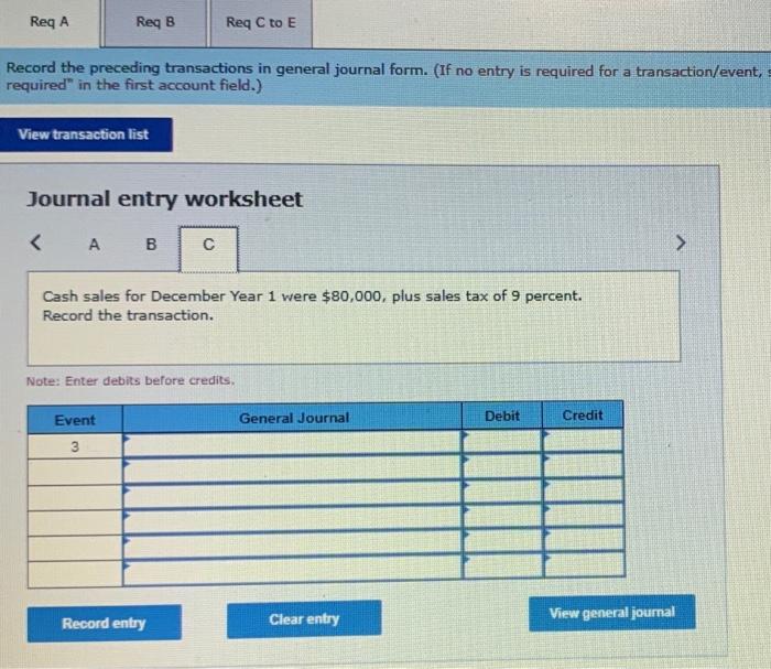 Sales tax is collected at the time of sale but is not