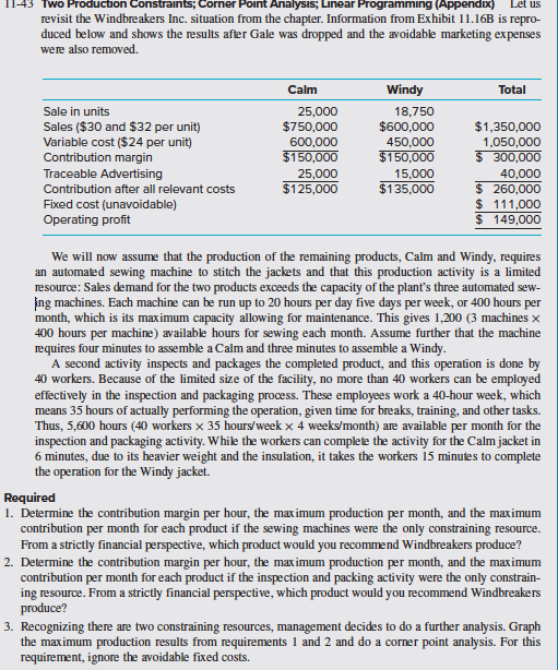  11-43 Two Production Constraints; Corner Point Analysis; Linear Programming (Appendix) Let
