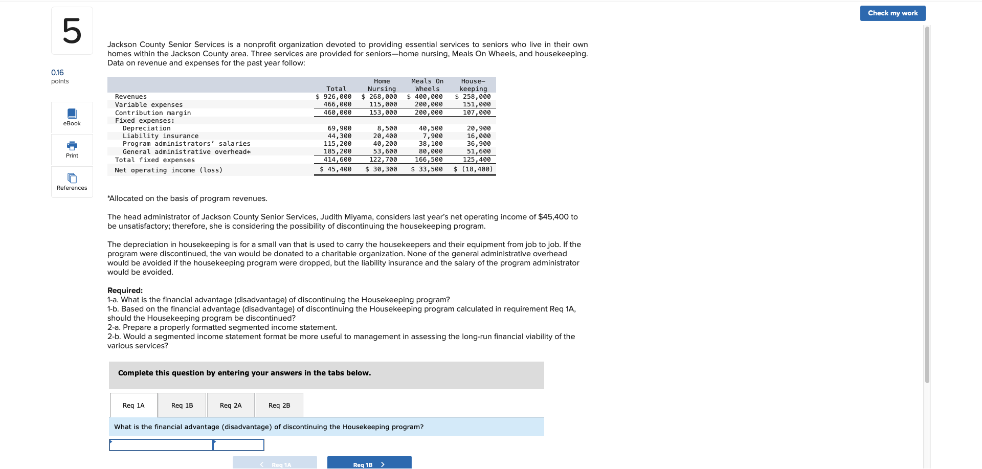  Check my work 5 Jackson County Senior Services is a nonprofit
