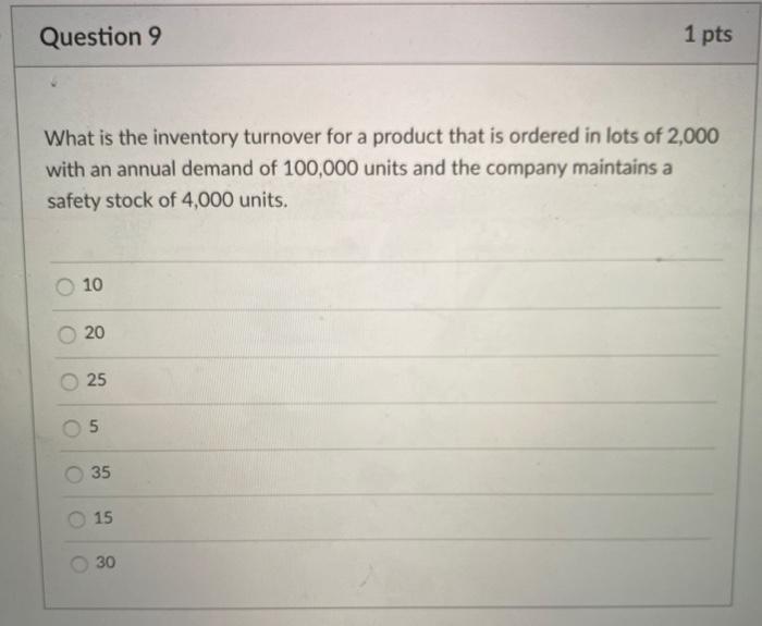  exam please answer Question 9 1 pts What is the inventory