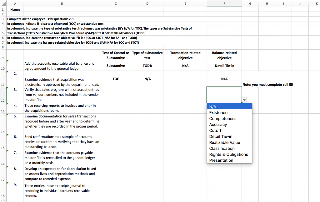 all the empty cells for questions 2-9. 4 In column c indicate