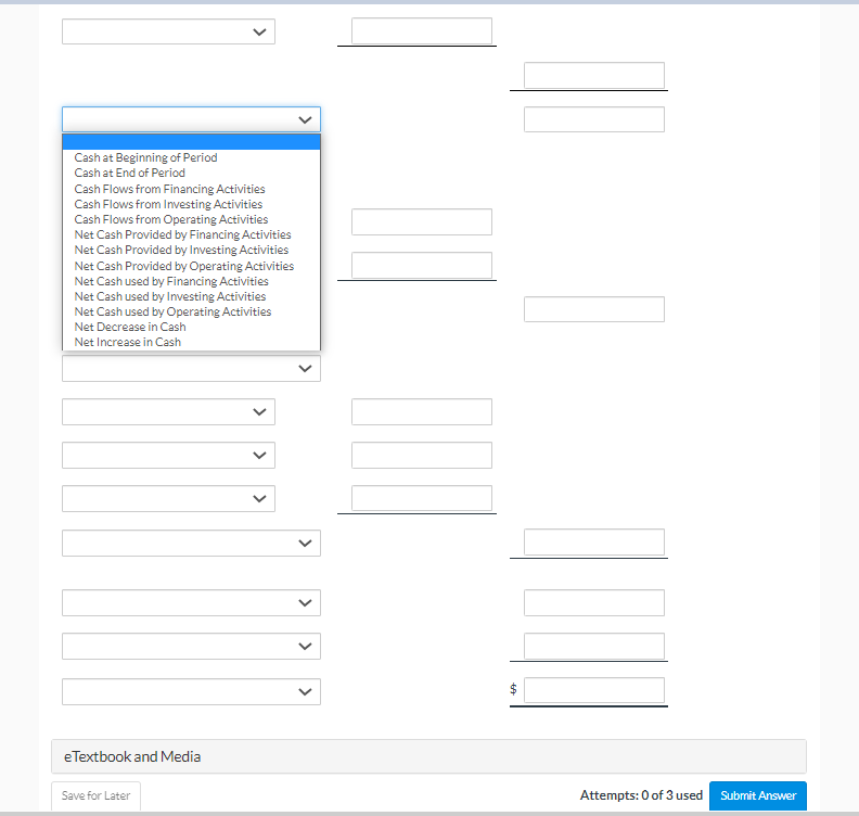(Show amounts that decrease cash flow with either a-sign e.g. Question 3