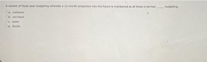 please help me with the first three questions A variant of fiscal-year
