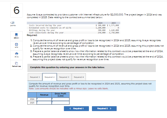 me. Thank you. Assume Avaya contracted to provide a customer with Internet