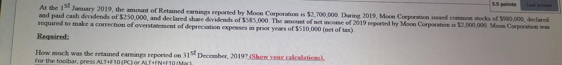 Plz answer quick 3.5 points Save Answer At the 1st January