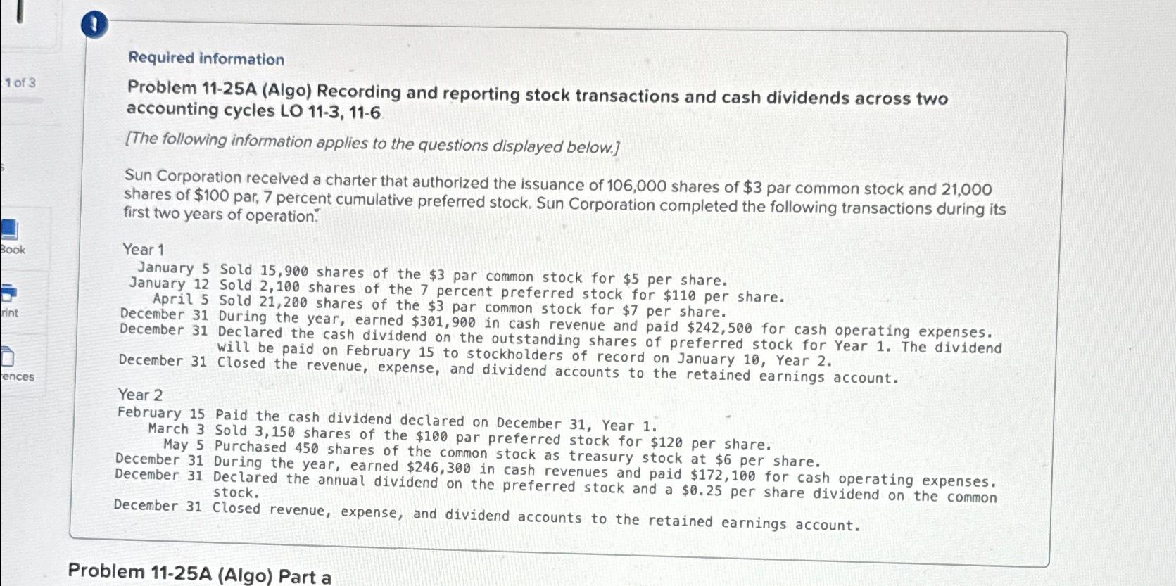  Required information Problem 11-25A (Algo) Recording and reporting stock transactions and