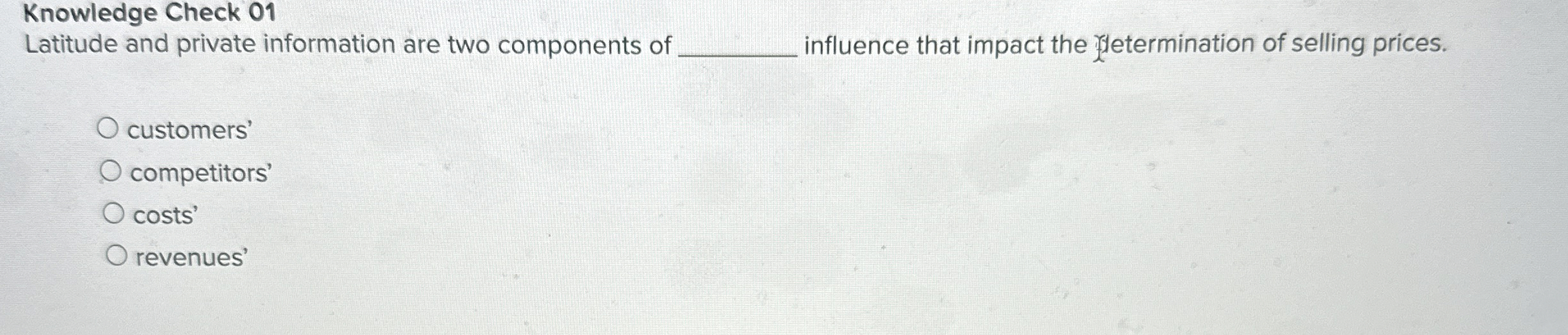  Knowledge Check 01 Latitude and private information are two components of