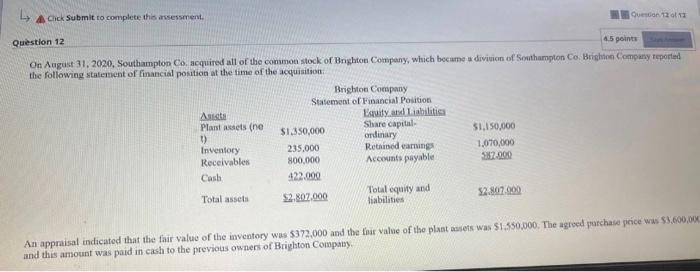 helppppp A Click Submit to complete this assessment. Question 12 of 12