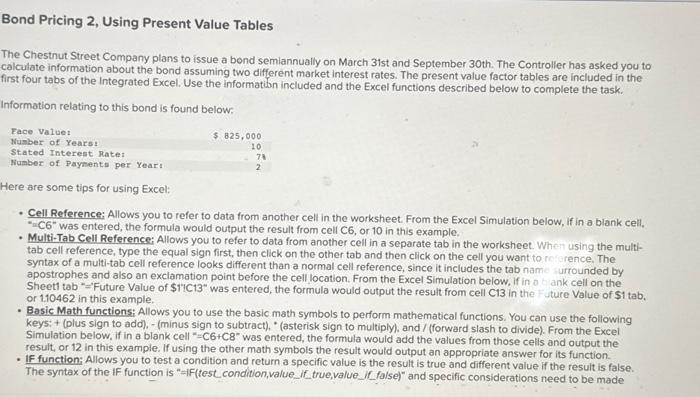  Bond Pricing 2, Using Present Value Tables The Chestnut Street Company