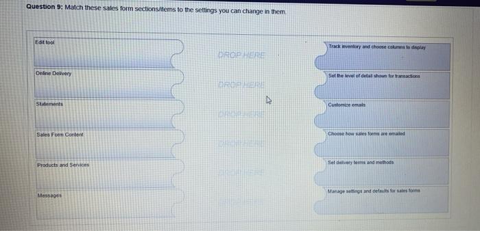 can change in the Tap diniy Com To Question 9: Match these