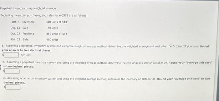 sales for WCS12 are as follows: a. Assuming a perpetual inventory systen