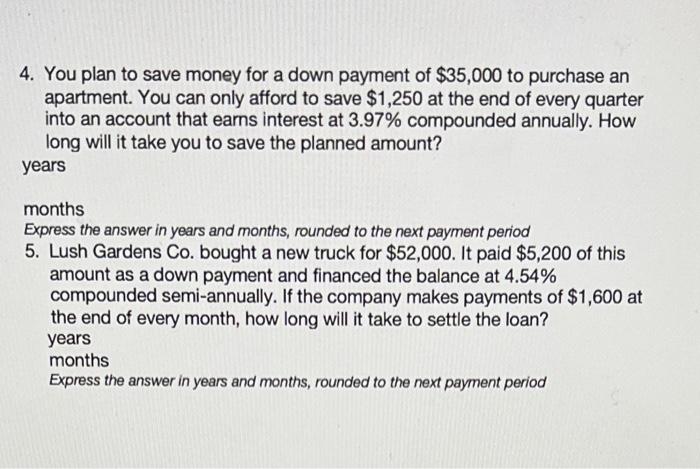 are correct. 1. A contract requires lease payments of $300 at the