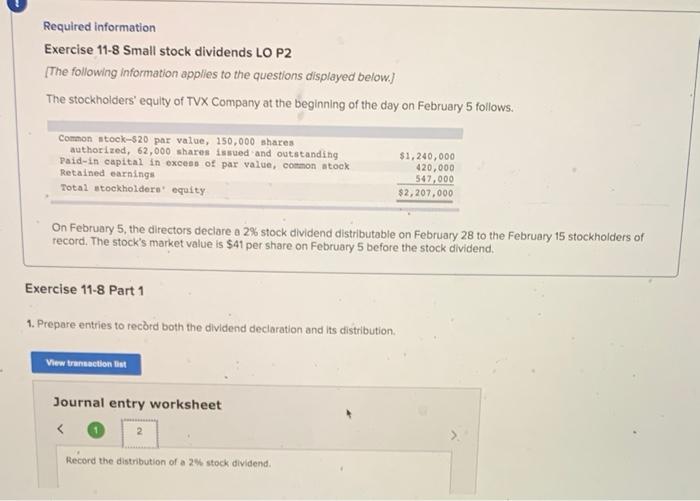information applies to the questions displayed below.) The stockholders' equlty of TVX