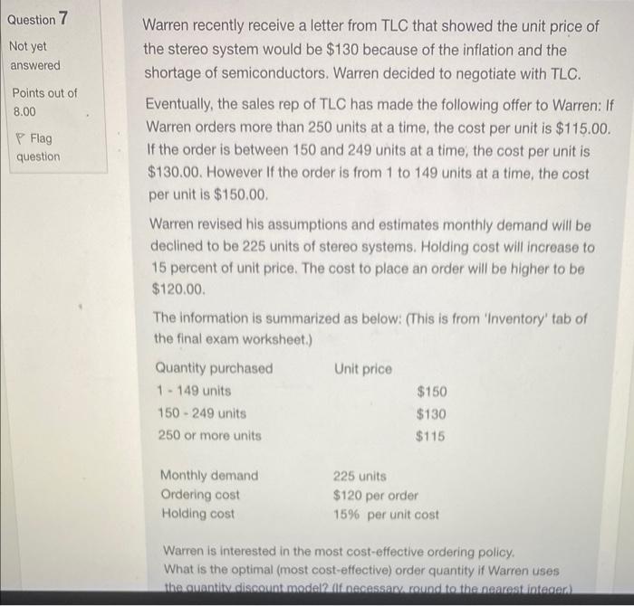 of .. lag stion Question 7 Not yet answered Points out of