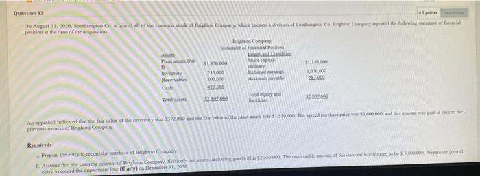 a12 fast please Question 12 45 points Cate Os August 31, 2020,