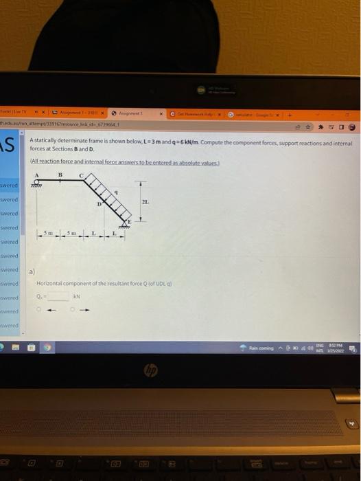  TV X her attempted-1 S Astatically determinate frame is shown below,