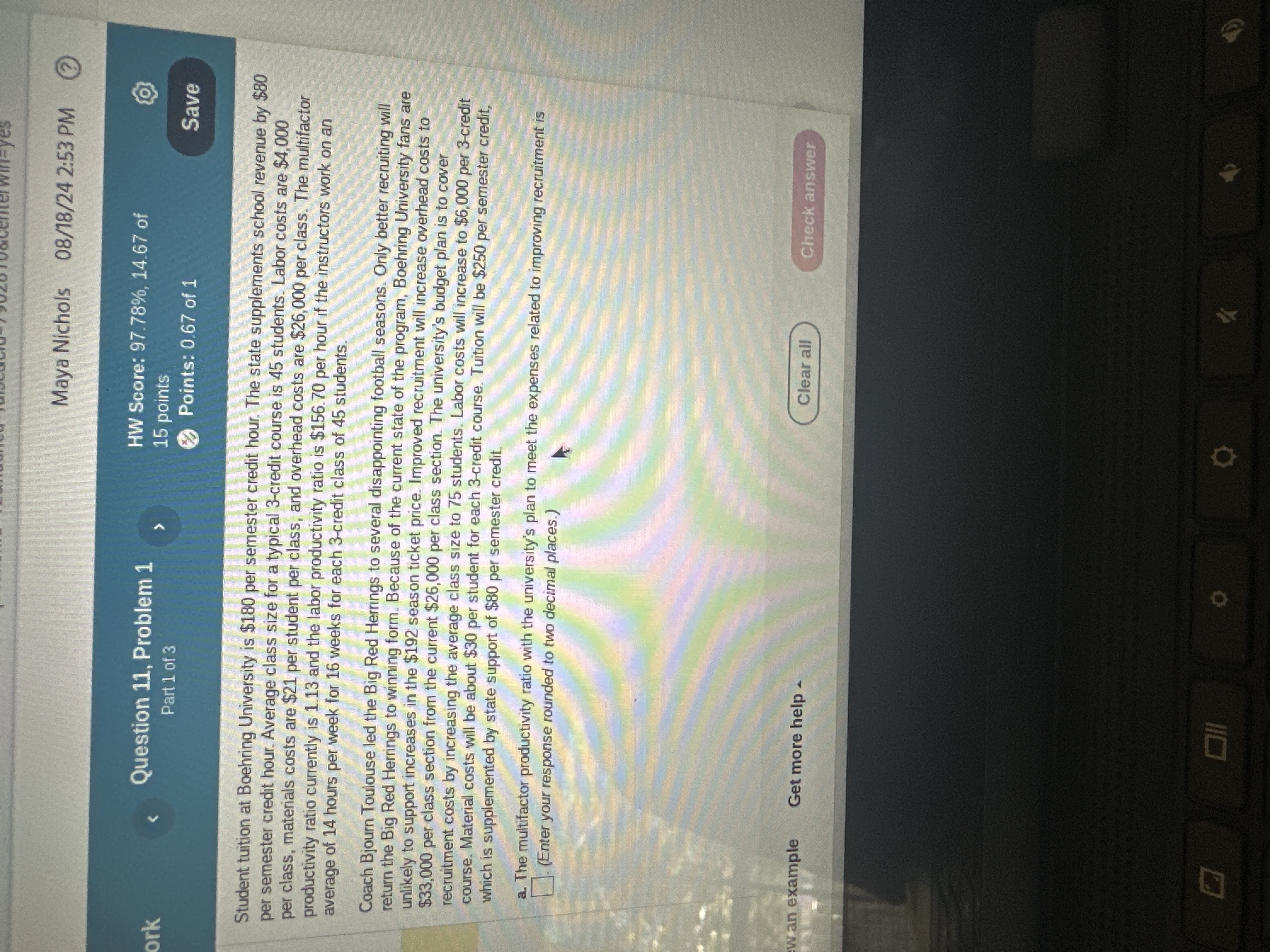 Maya Nichols 08/18/24 2:53 PM (? ork Question 11, Problem 1