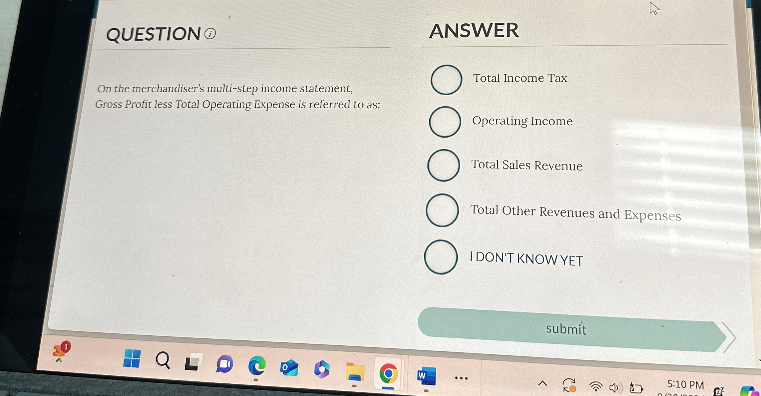 QUESTION ?(i) On the merchandiser's multi-step income statement, Gross Profit less