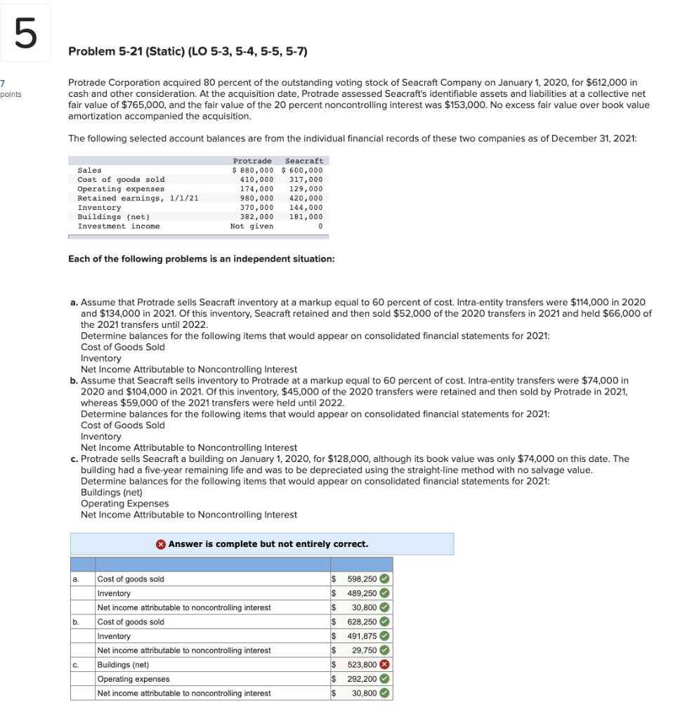 1. 2. PLEASE ANSWER ALL RED MARKS: THANK YOU. Protrade Corporation acquired