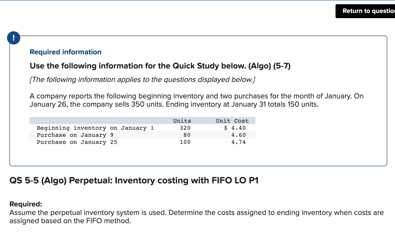 Required information Use the following information for the Quick Study below. (Algo)