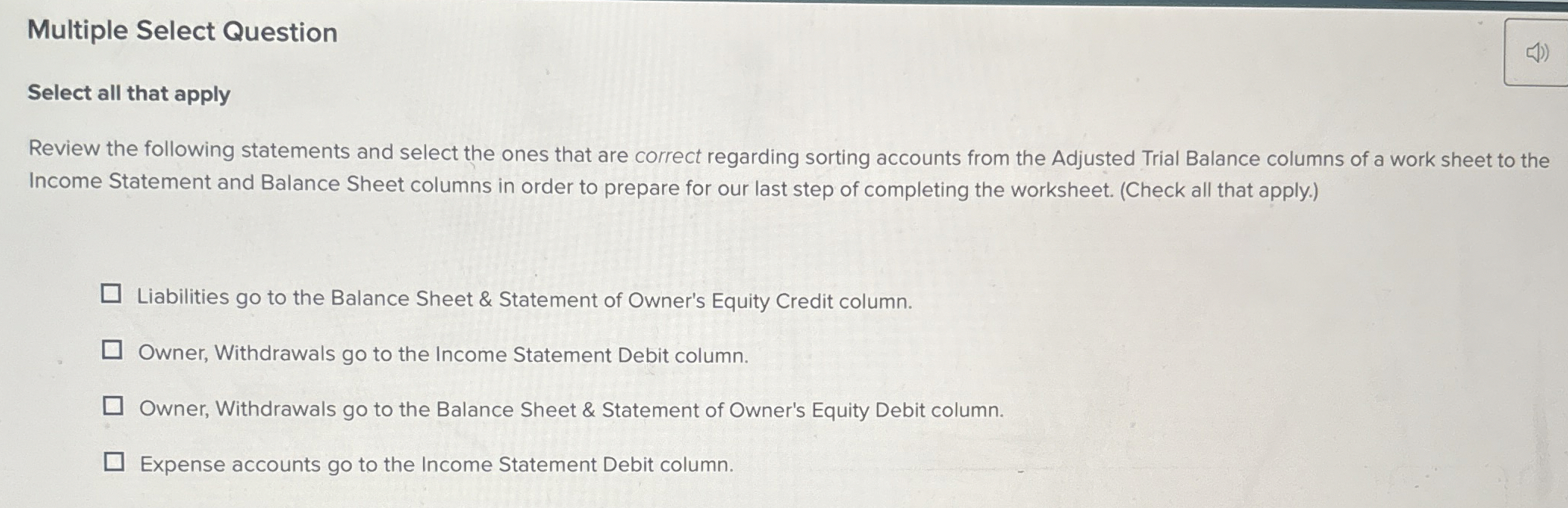  Multiple Select Question Select all that apply Review the following statements