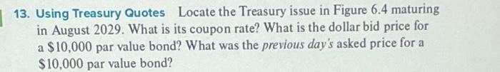  do not answer in excel 13. Using Treasury Quotes Locate the