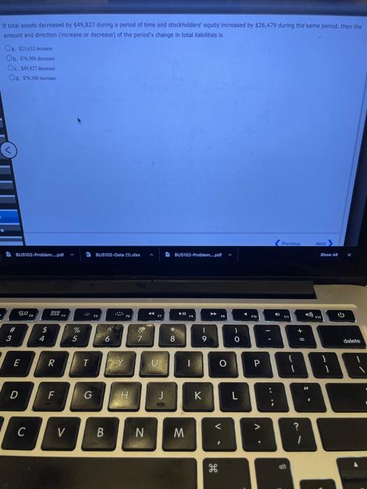 accounts Previous Next BUS102-Problem...odt BUS102-Data (1) DBUS102Problem..pdf Show All 30 888 i