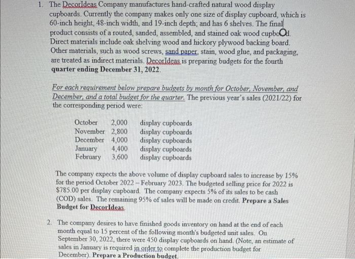 complete requirements 1-8 Include formulas please!!! Please include October, November, December, and