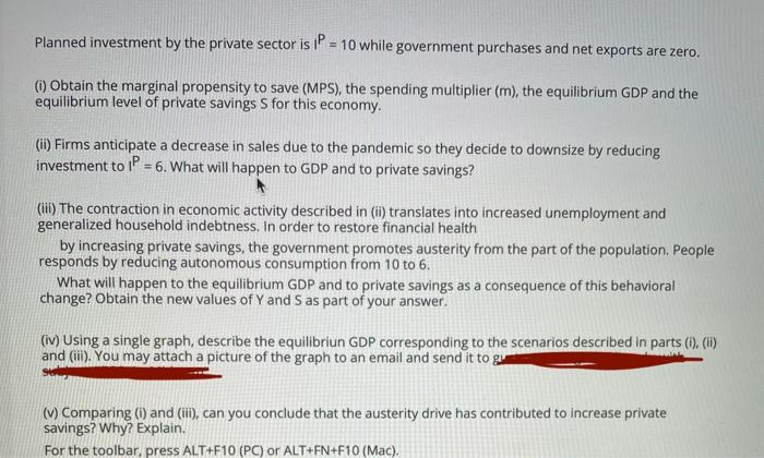 Thank you Private domestic consumption C in a small closed economy can