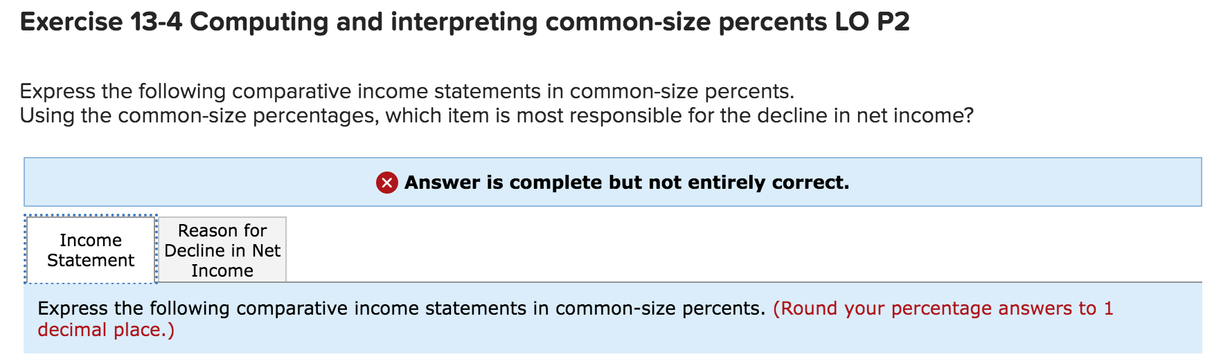 Q 2/9 - attempt 2 Exercise 134 Computing and interpreting common-size percents