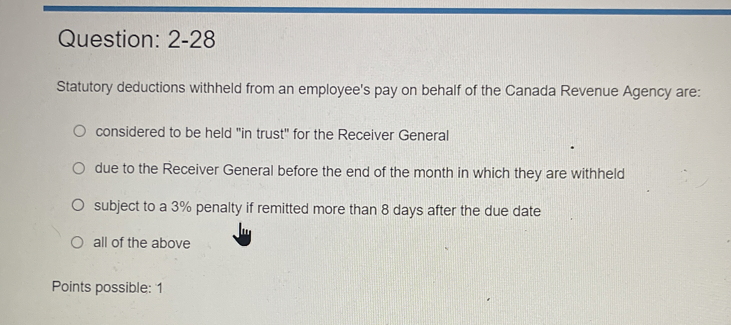  Question: 2-28 Statutory deductions withheld from an employee's pay on behalf